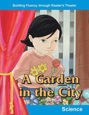 Miriam Myers - A Garden in the City, Häftad