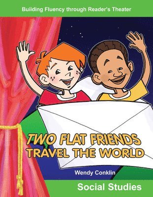 Wendy Conklin - Two Flat Friends Travel the World, Häftad