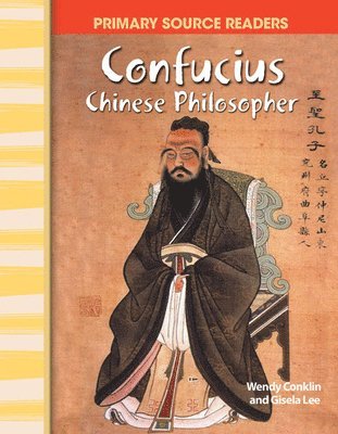 Wendy Conklin - Confucius: Chinese Philosopher, Häftad