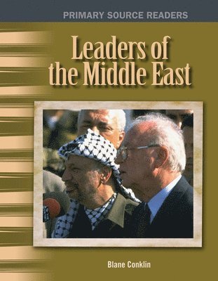 Blane Conklin - Leaders of the Middle East, Häftad