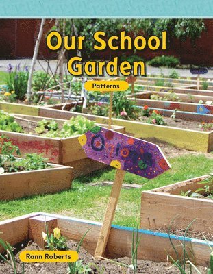 Rann Roberts - Our School Garden, Häftad. Tillgänglighet: Lägg i varukorg