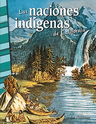 Ben Nussbaum - Las Naciones Indigenas de California, Häftad