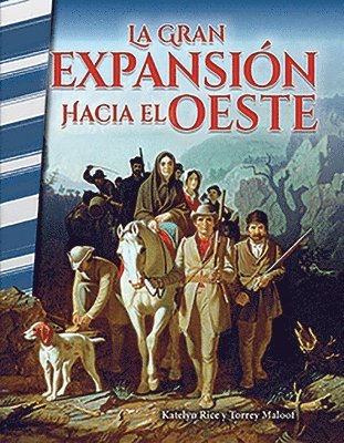 J. B. Caverty, Torrey Maloof - La Gran Expansion Hacia El Oeste, Häftad
