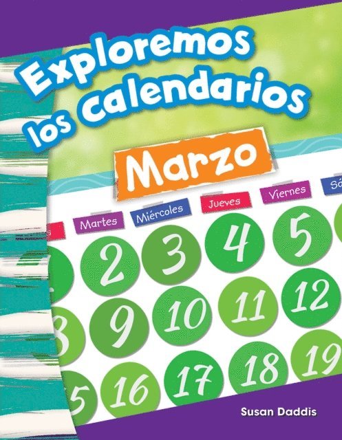 Susan Daddis - Exploremos los calendarios, E-bok