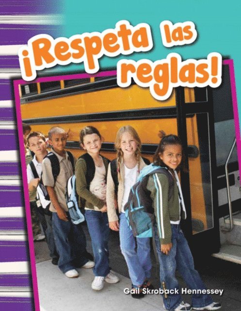 Gail Hennessey - !Respeta las reglas!, E-bok