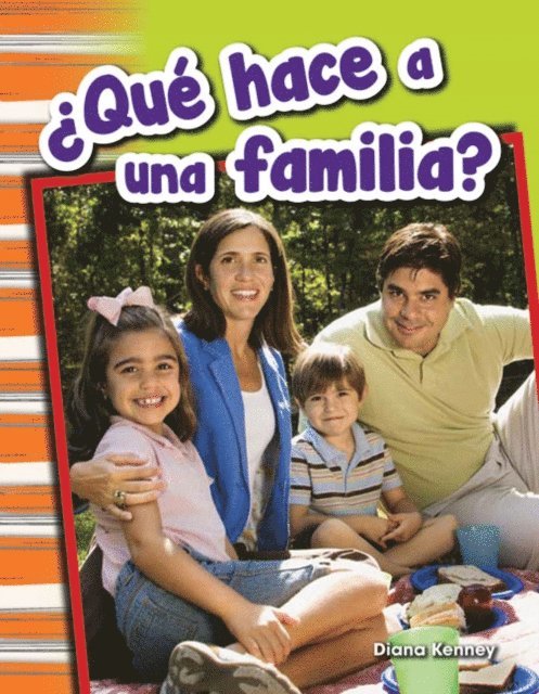 Diana Kenney - ¿Qué hace a una familia?, E-bok