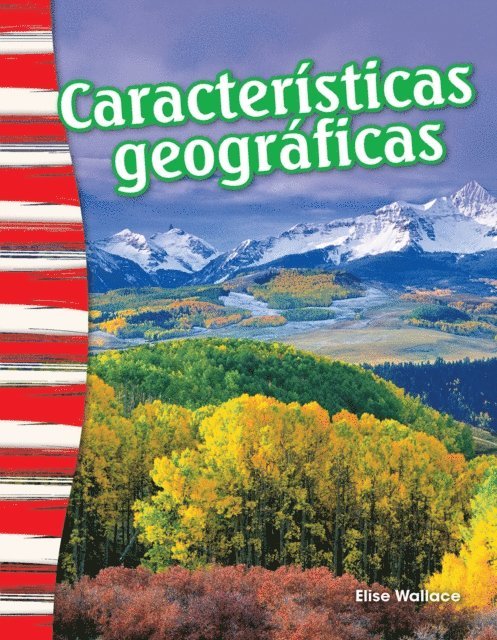 Elise Wallace - Caracteristicas geograficas, E-bok