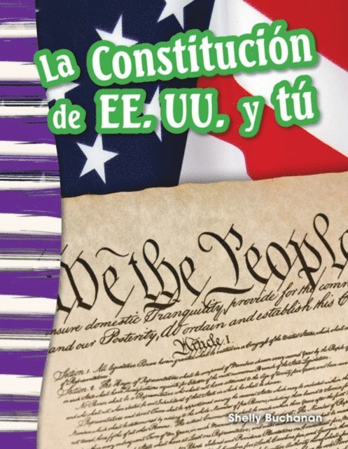 Shelly Buchanan - Constitucion de EE. UU. y tu, E-bok