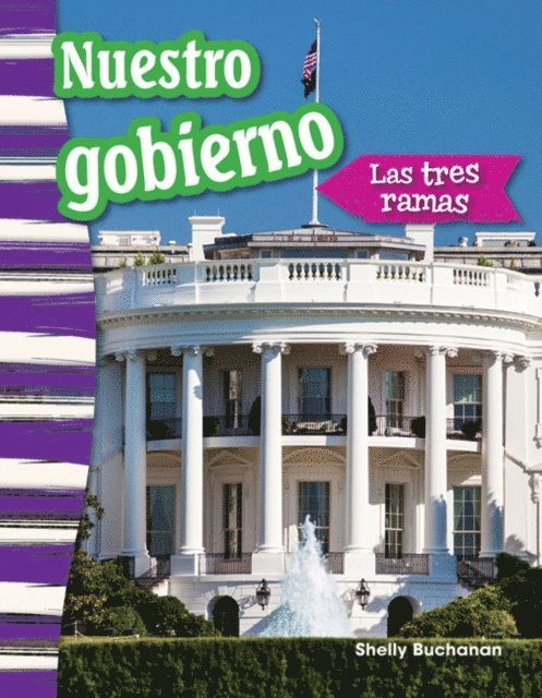 Shelly Buchanan - Nuestro gobierno, E-bok