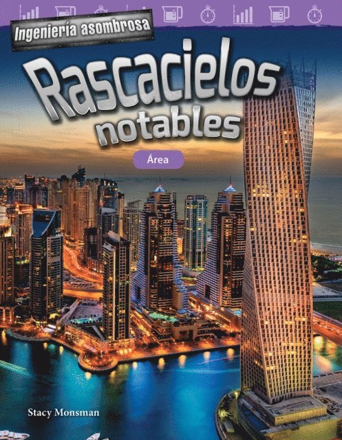 Stacy Monsman - Ingenieria asombrosa: Rascacielos notables, E-bok