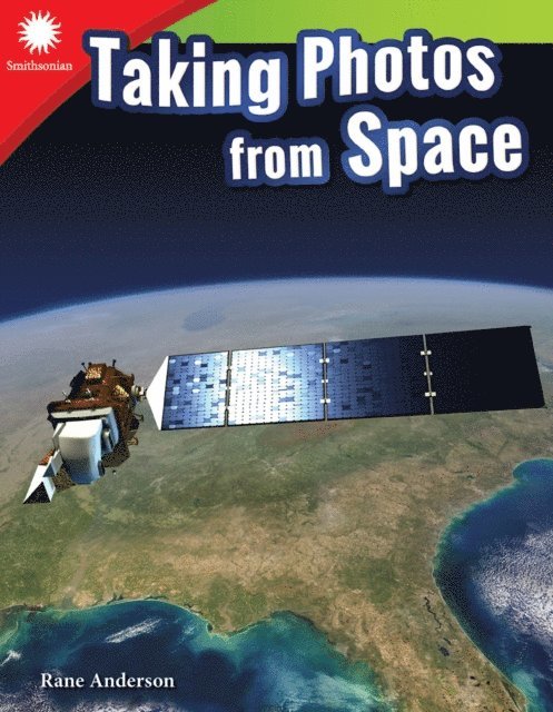 Rane Anderson - Taking Photos from Space, E-bok