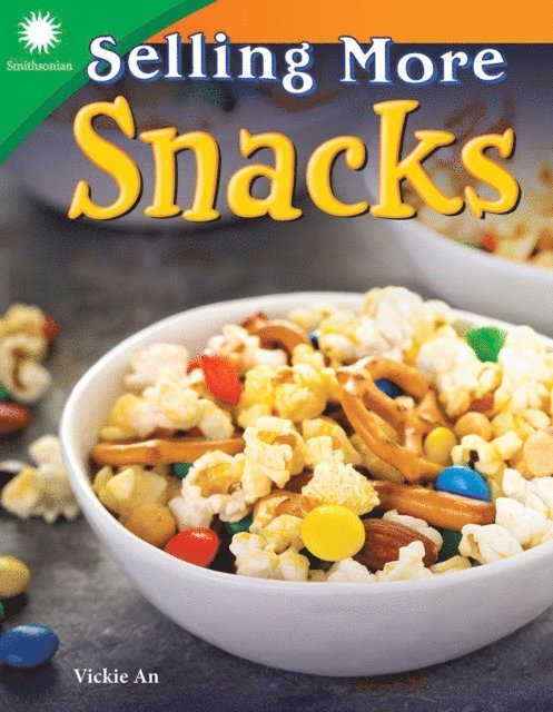 Vickie An - Selling More Snacks, E-bok