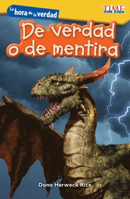 Dona Herweck Rice - hora de la verdad: De verdad o de mentira, E-bok