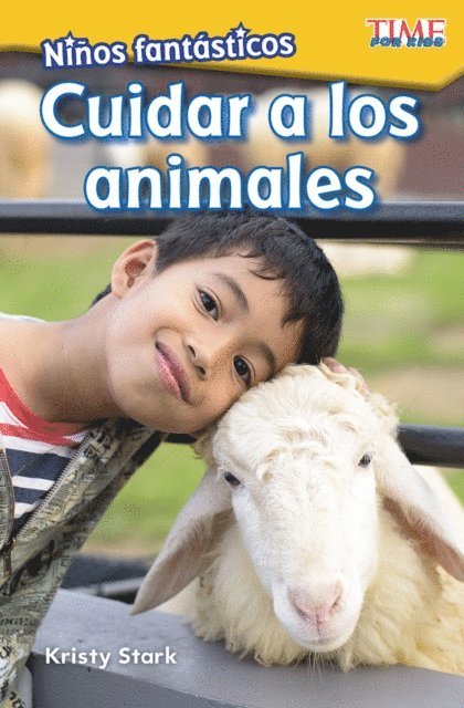 Kristy Stark - Ninos fantasticos: Cuidar a los animales, E-bok