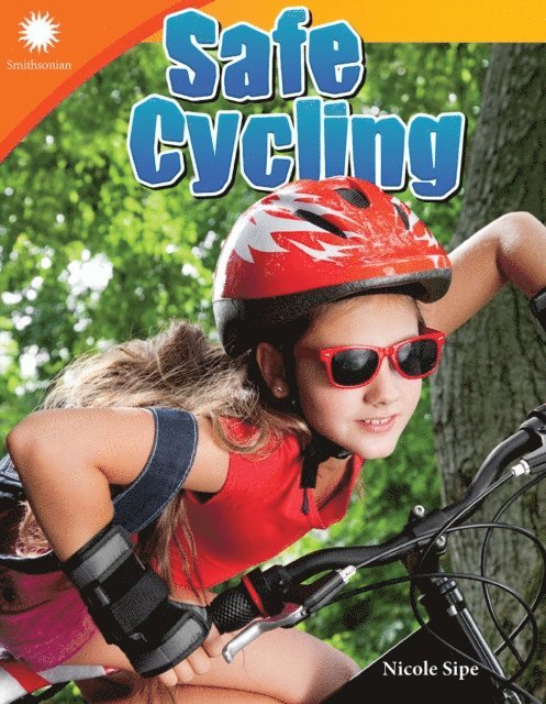Nicole Sipe - Safe Cycling, E-bok