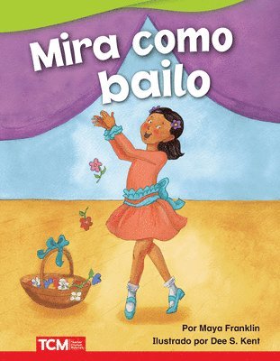 Maya Franklin - Mira Cómo Bailo, Häftad