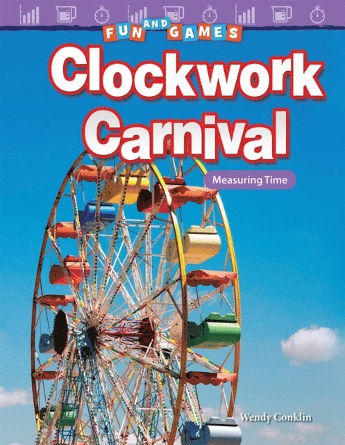 Wendy Conklin - Fun and Games: Clockwork Carnival, E-bok