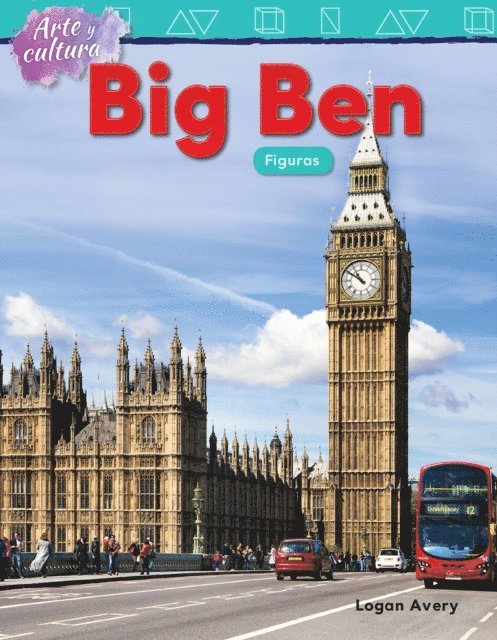 Logan Avery - Arte y cultura: Big Ben, E-bok