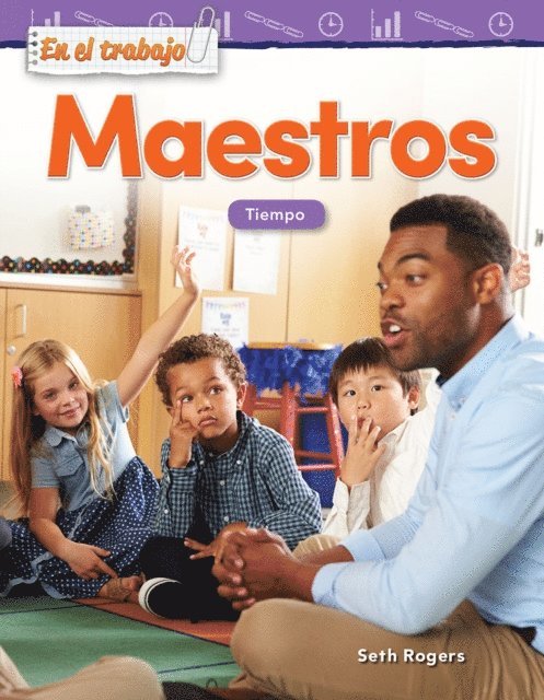 Seth Rogers - En el trabajo: Maestros, E-bok