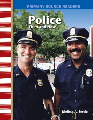 Melissa Settle - Police Then and Now, Häftad