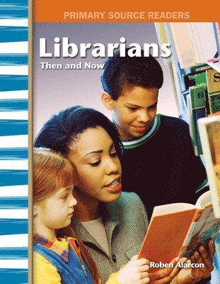 Roben Alarcon - Librarians Then and Now, Häftad. Tillgänglighet: Lägg i varukorg