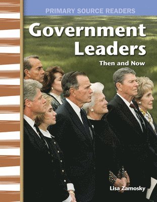 Lisa Zamosky - Government Leaders Then and Now, Häftad