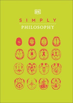 DK - Simply Philosophy, Inbunden