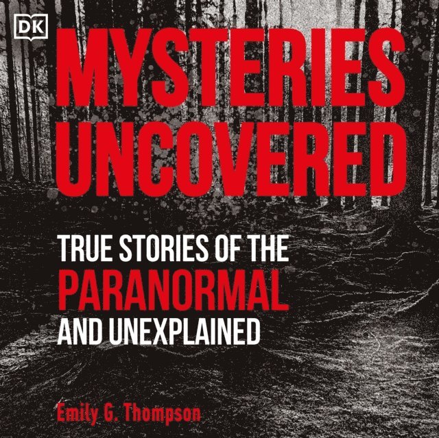 Emily G. Thompson - Mysteries Uncovered, Ljudbok