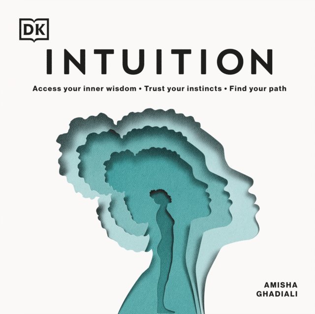 Amisha Ghadiali - Intuition, Ljudbok. Tillgänglighet: Lägg i varukorg