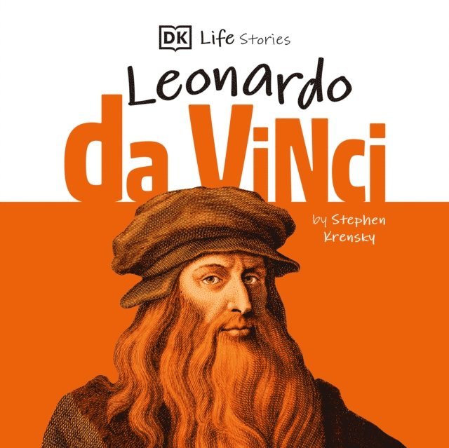 Stephen Krensky - DK Life Stories: Leonardo da Vinci, Ljudbok