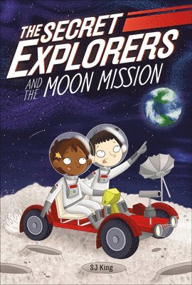 SJ King - The Secret Explorers and the Moon Mission, Häftad