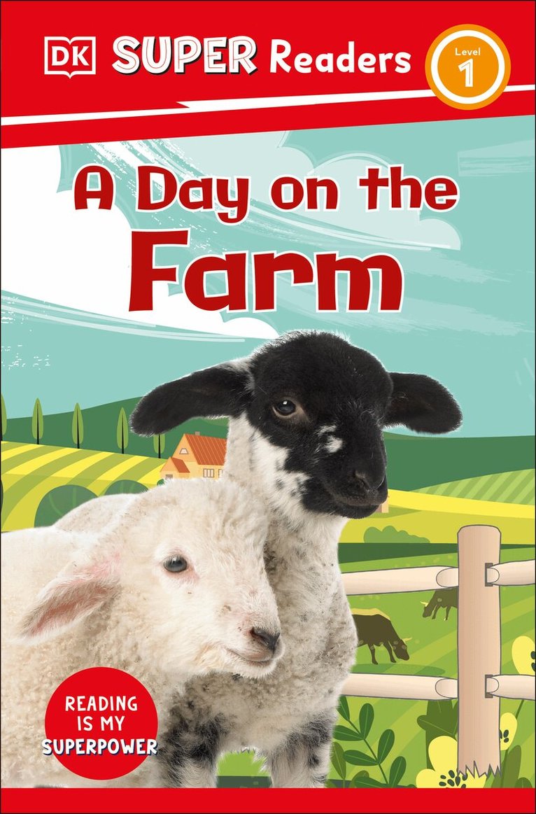 DK - DK Super Readers Level 1 A Day on the Farm, Inbunden