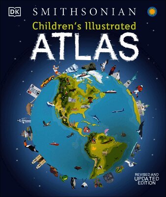 Children's Illustrated Atlas: Revised and Updated Edition