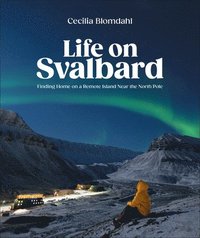 Life on Svalbard