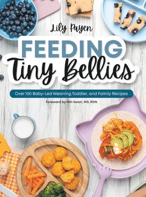 Lily Payen - Feeding Tiny Bellies, Häftad. Tillgänglighet: Lägg i varukorg