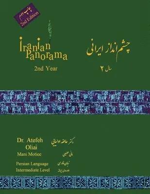 Atefeh Oliai, Mani Motiee - Iranian Panorama 2 Second Edition, Häftad. Tillgänglighet: Lägg i varukorg