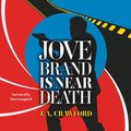 Jove Brand Is Near Death