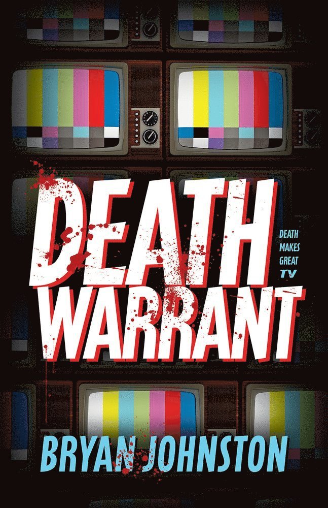 Bryan Johnston - Death Warrant, Häftad