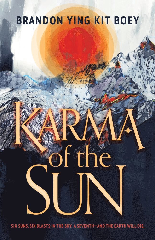Brandon Ying Kit Boey - Karma of the Sun, Häftad