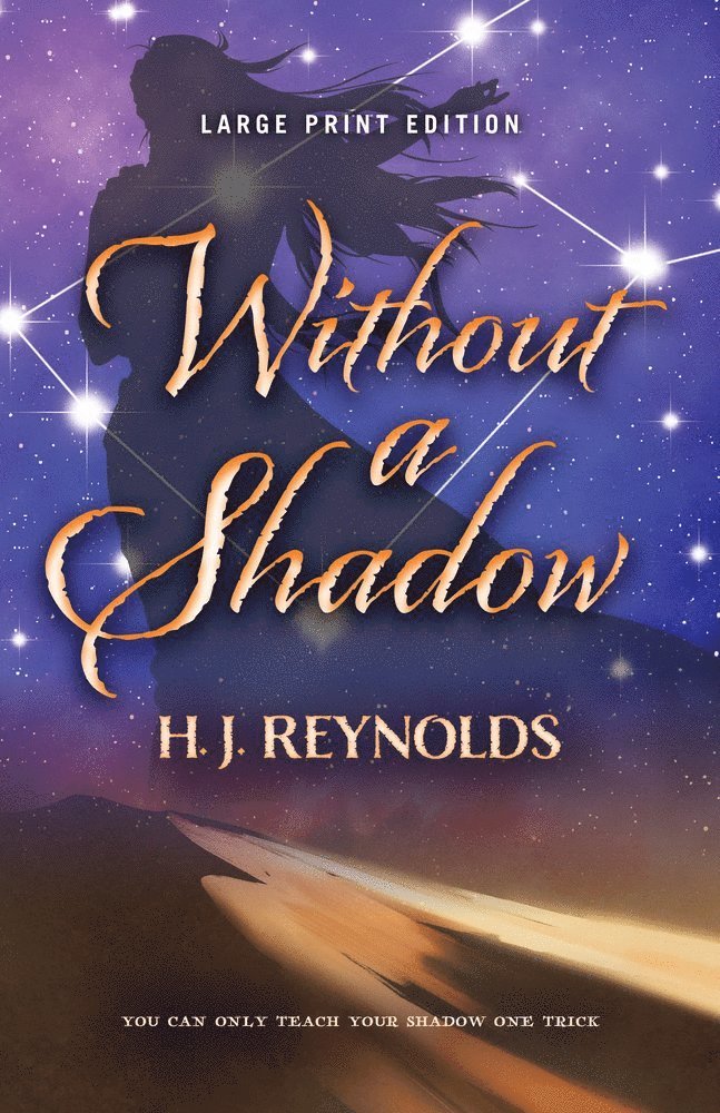 H. J. Reynolds - Without a Shadow (Large Print Edition), Häftad