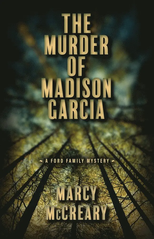 Marcy McCreary - Murder of Madison Garcia, Häftad. Tillgänglighet: Lägg i varukorg
