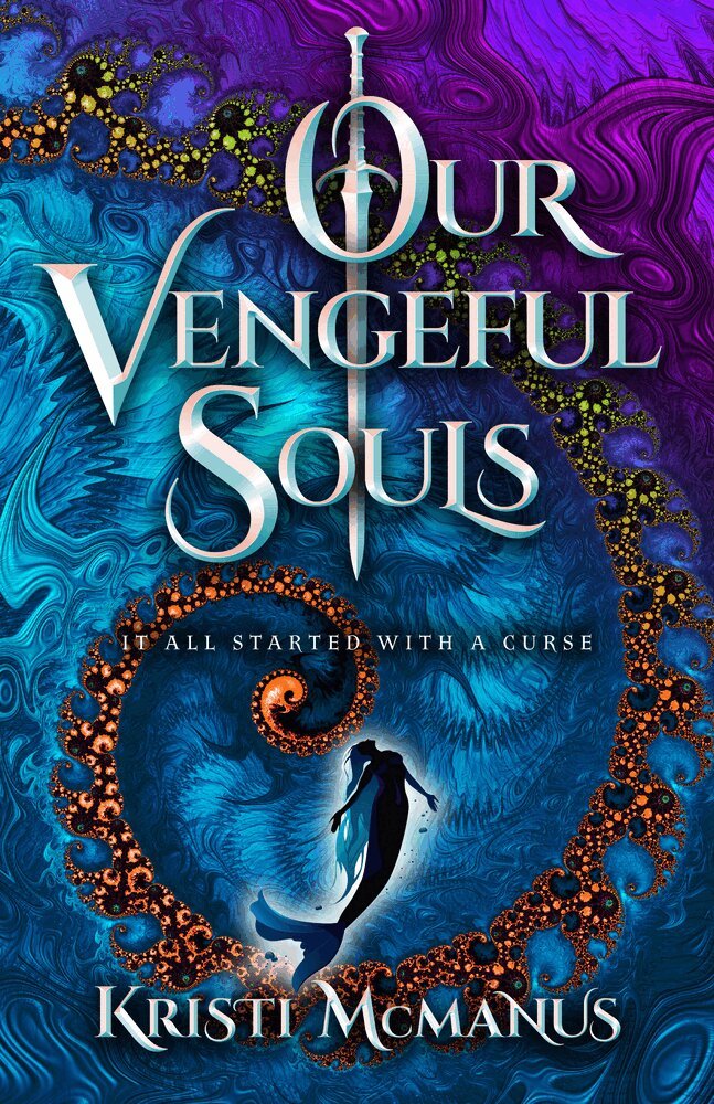 Kristi McManus - Our Vengeful Souls, Häftad