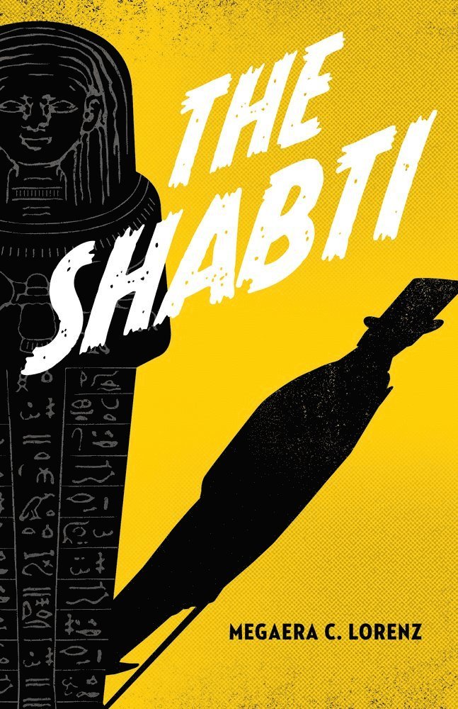 Megaera C. Lorenz - Shabti, Inbunden