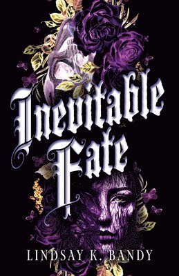 Lindsay K. Bandy - Inevitable Fate, Inbunden