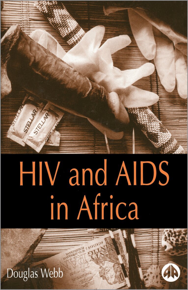 Douglas Webb - HIV and Aids in Africa, Häftad
