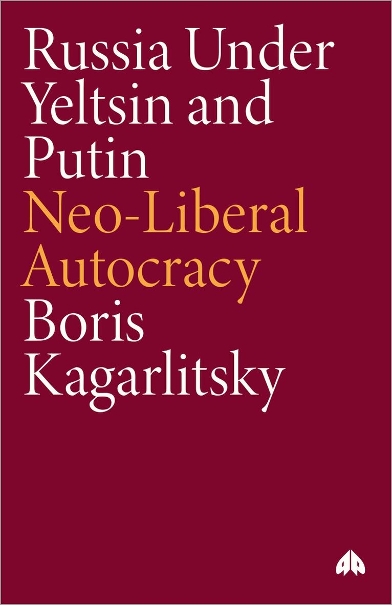 Boris Kagarlitsky - Russia Under Yeltsin and Putin, Inbunden. Tillgänglighet: Tillfälligt slut