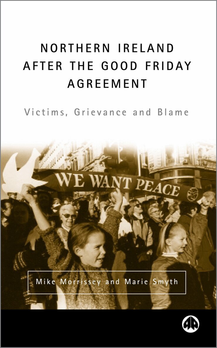 Mike Morrissey, Marie Smyth - Northern Ireland After the Good Friday Agreement, Inbunden. Tillgänglighet: Tillfälligt slut