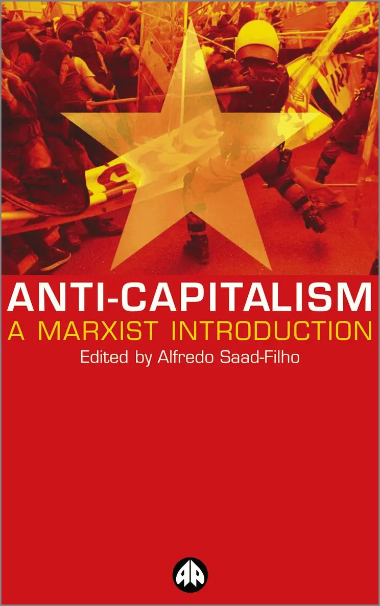 Lecio Morais, Alfredo Saad-Filho - Anti-Capitalism, Inbunden. Tillgänglighet: Tillfälligt slut