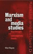 Mike Wayne - Marxism and Media Studies: Key Concepts and Contemporary Trends, Inbunden. Tillgänglighet: Tillfälligt slut