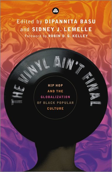 Vinyl Ain't Final av Dipannita Basu, Sidney Lemelle